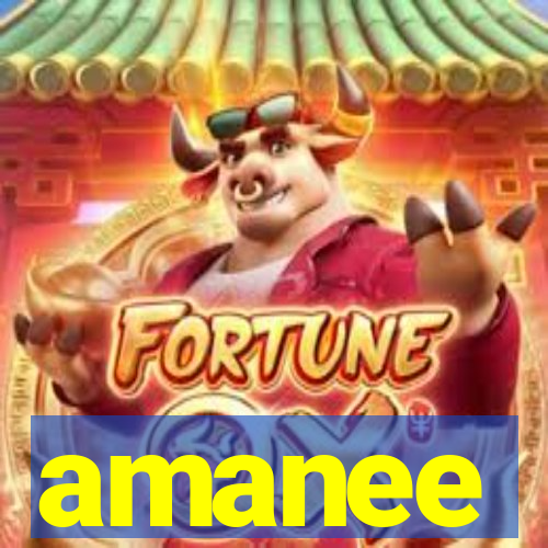 amanee