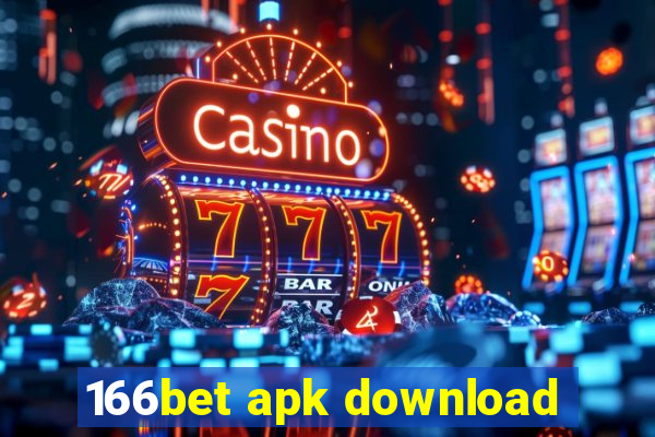 166bet apk download