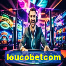 loucobetcom