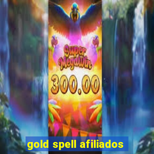 gold spell afiliados