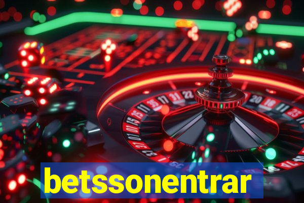 betssonentrar