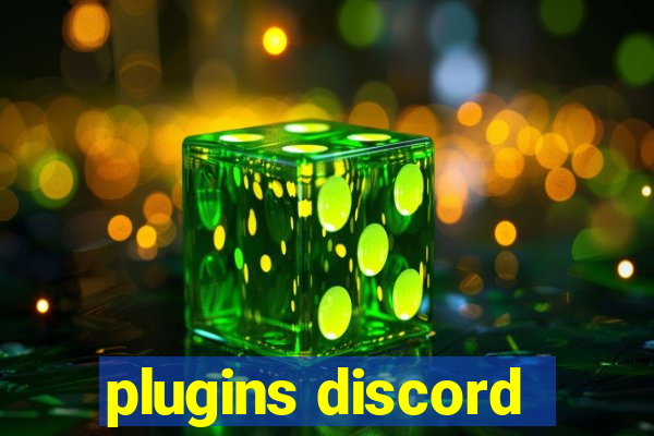 plugins discord