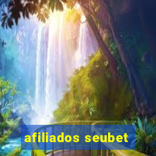 afiliados seubet