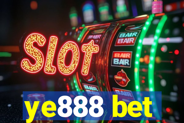 ye888 bet