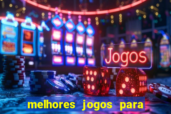 melhores jogos para o tablet