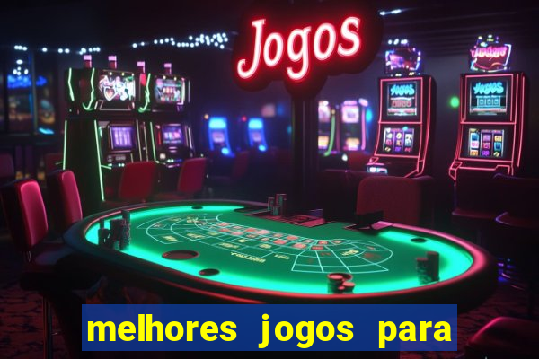 melhores jogos para o tablet