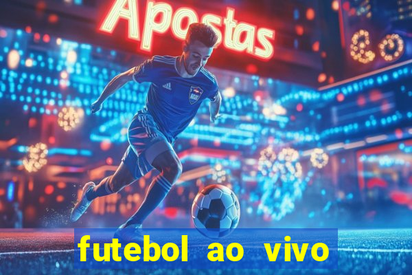 futebol ao vivo sem virus