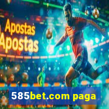 585bet.com paga