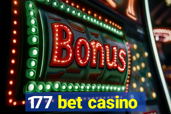 177 bet casino