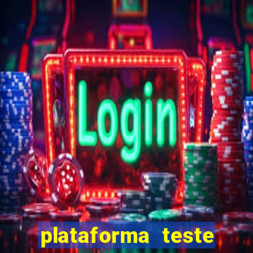 plataforma teste fortune tiger