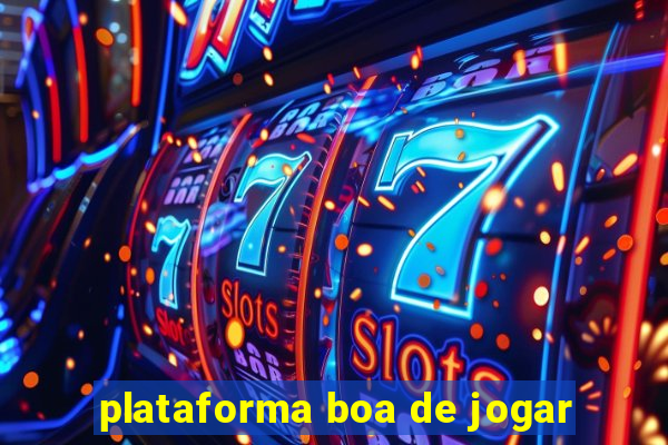 plataforma boa de jogar