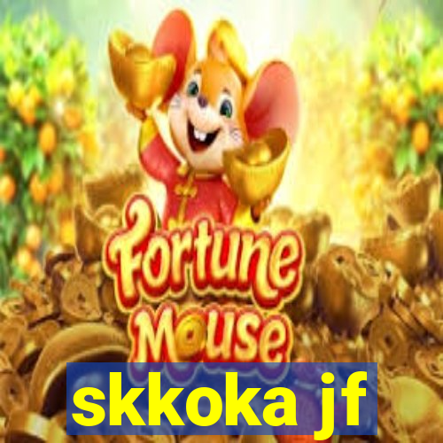 skkoka jf