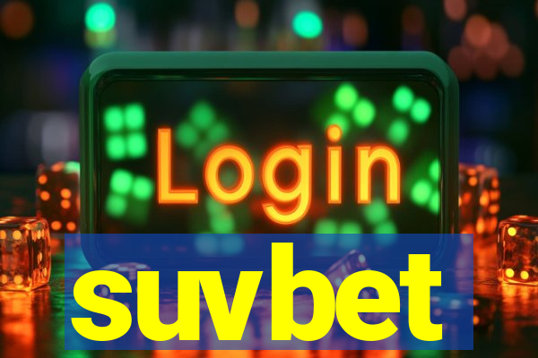 suvbet