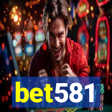 bet581