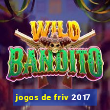 jogos de friv 2017