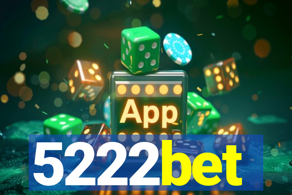 5222bet