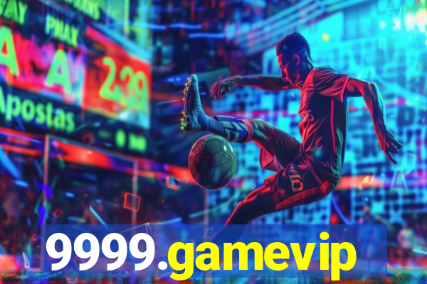 9999.gamevip