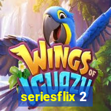 seriesflix 2