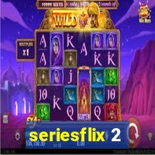 seriesflix 2