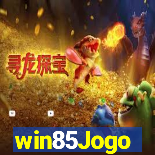 win85Jogo