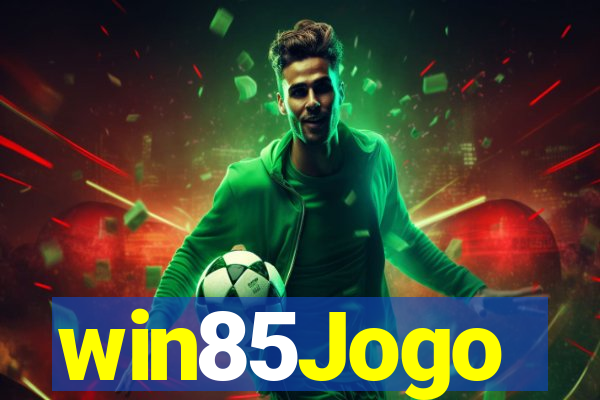 win85Jogo