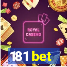 181 bet