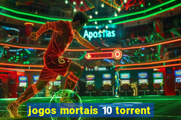 jogos mortais 10 torrent