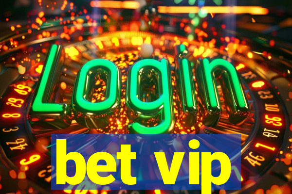 bet vip