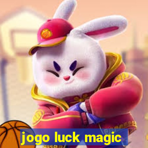 jogo luck magic