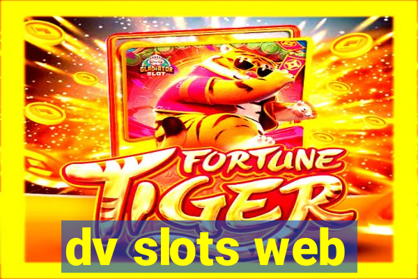 dv slots web