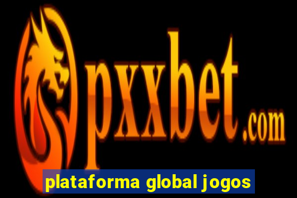 plataforma global jogos