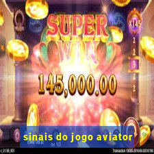 sinais do jogo aviator