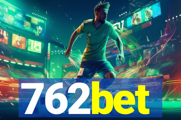 762bet