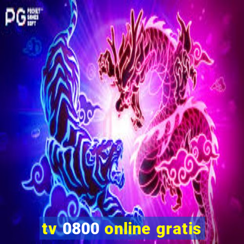 tv 0800 online gratis