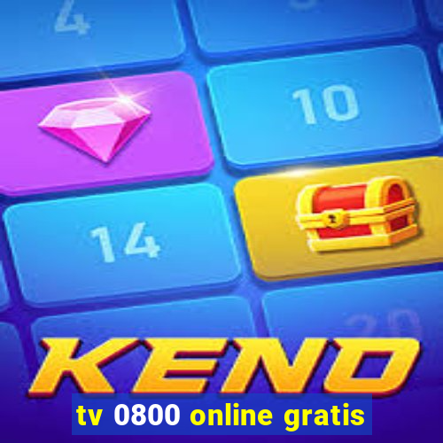 tv 0800 online gratis