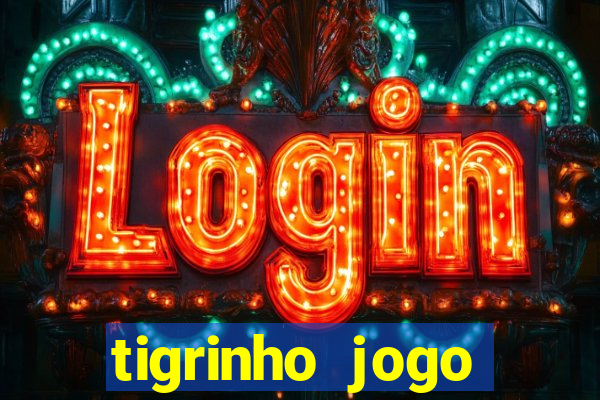 tigrinho jogo deposito minimo 1 real