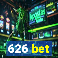 626 bet