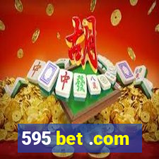 595 bet .com