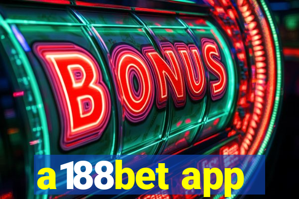 a188bet app