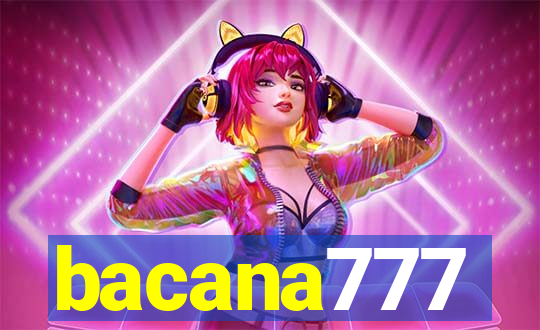 bacana777