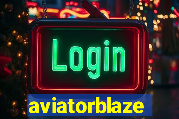 aviatorblaze