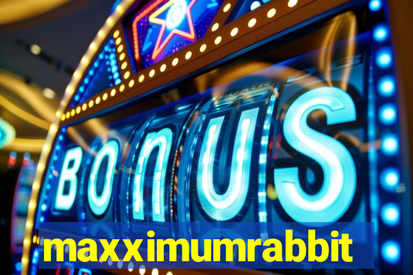 maxximumrabbit