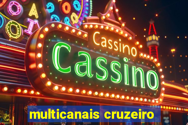 multicanais cruzeiro