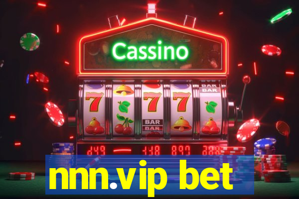 nnn.vip bet