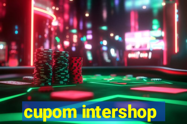 cupom intershop