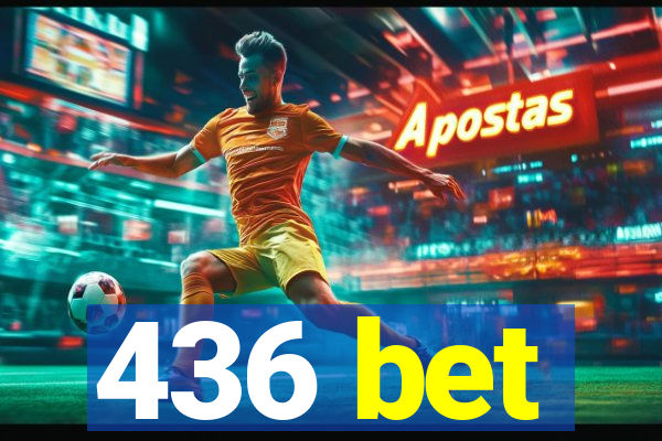 436 bet