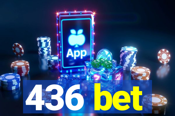 436 bet