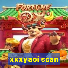 xxxyaoi scan