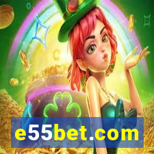 e55bet.com