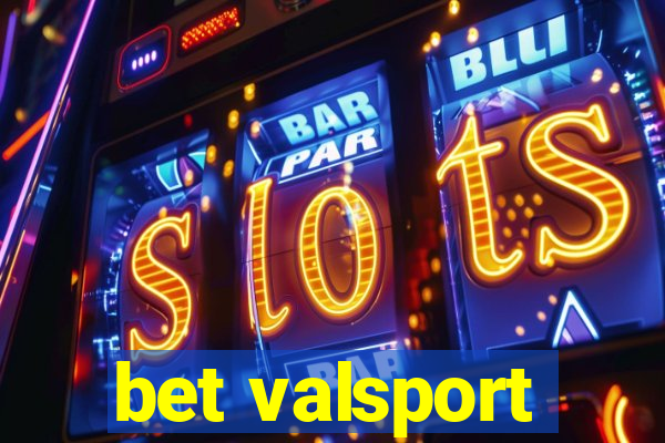 bet valsport